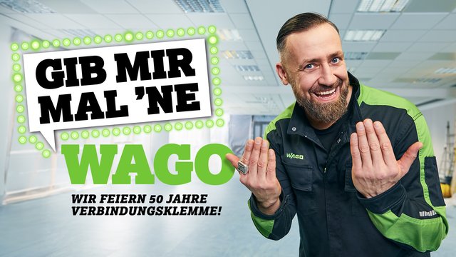 „Gib mir mal ´ne WAGO“ - Wir feiern 50 Jahre Verbindungsklemme
