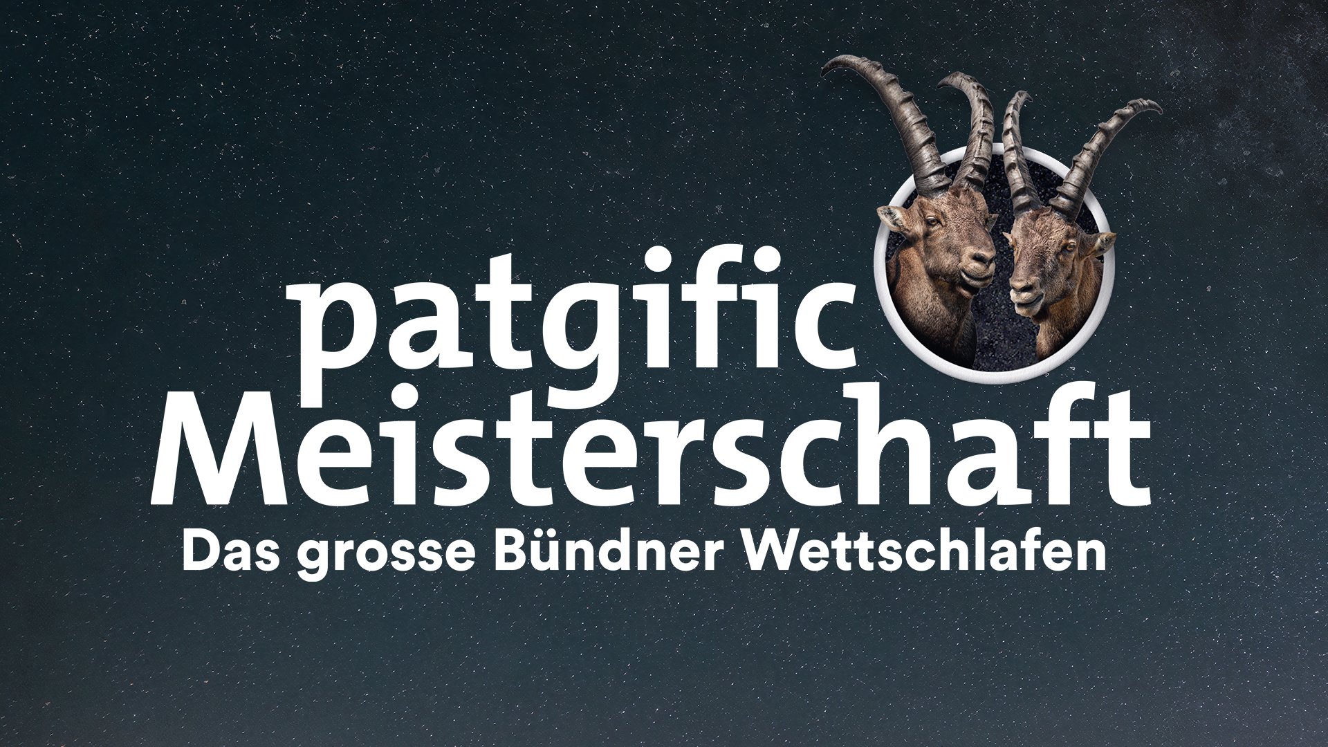 Titelbild zu Patgific Meisterschaft - das grosse Bündner Wettschlafen