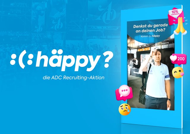 Titelbild zu :(: häppy? (Die ADC Recruiting Aktion)