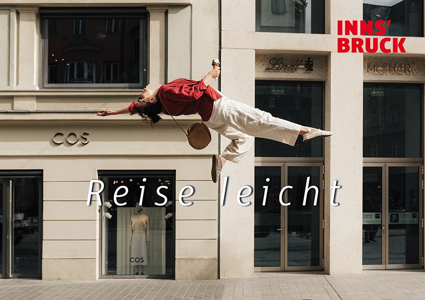 Innsbruck Tourismus: Durchreisekampagne „Reise Leicht“