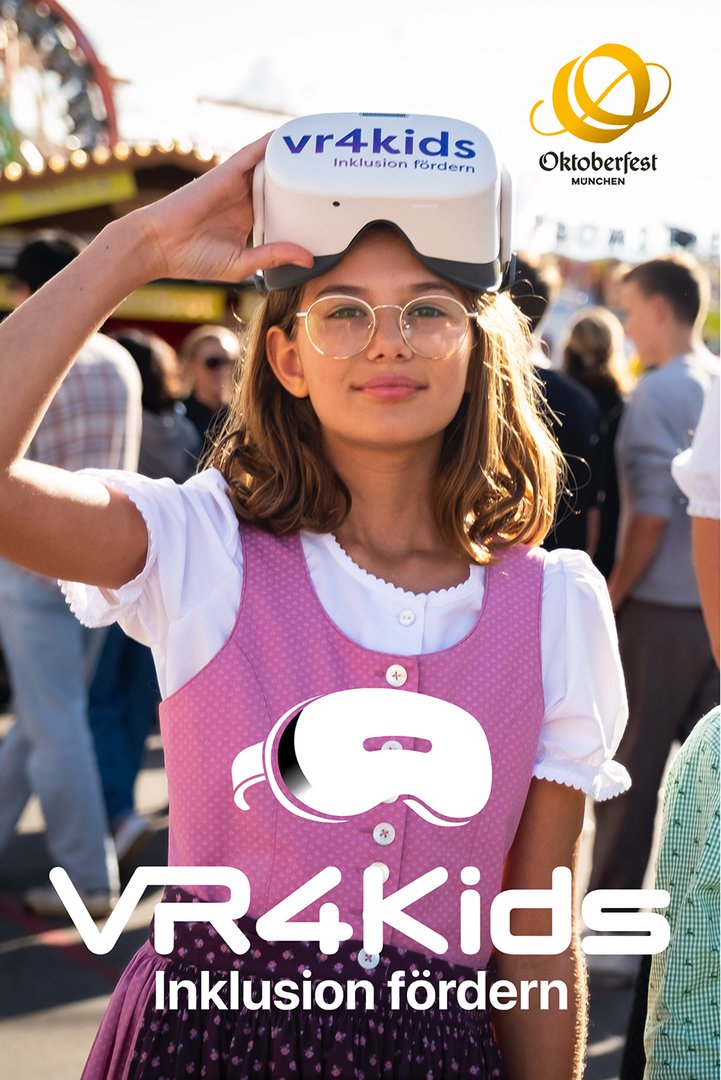 VR4Kids-Oktoberfest - Inklusionsprojekt
