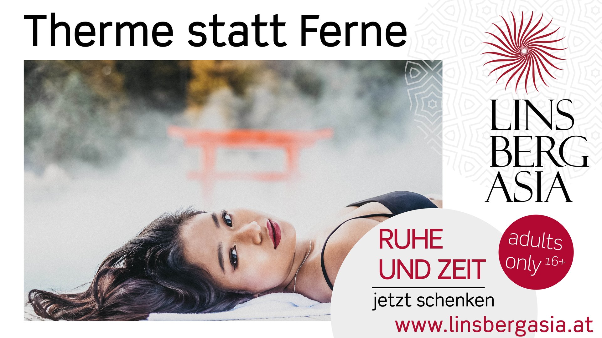 Linsberg Asia - Therme statt Ferne
