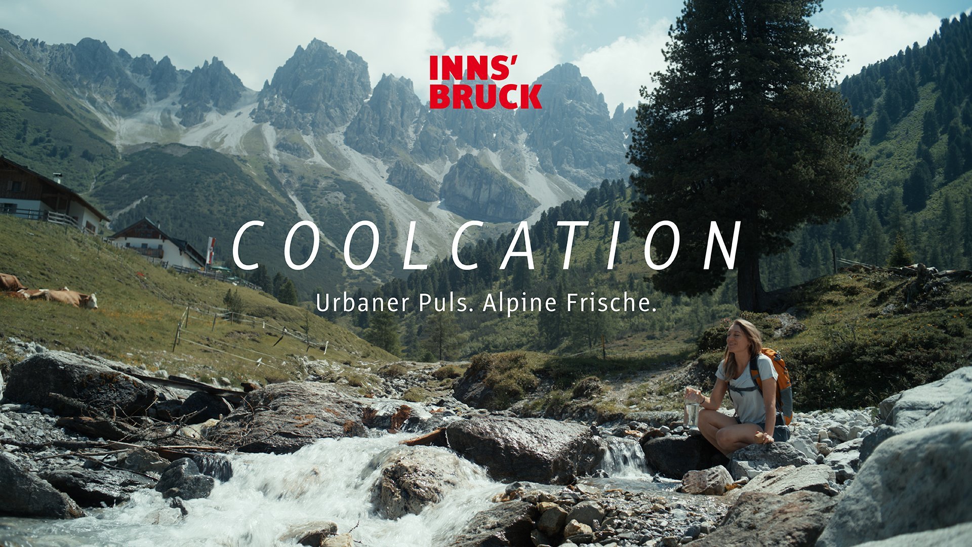 "Coolcation" -  Urbaner Puls. Alpine Frische. //  Region Innsbruck