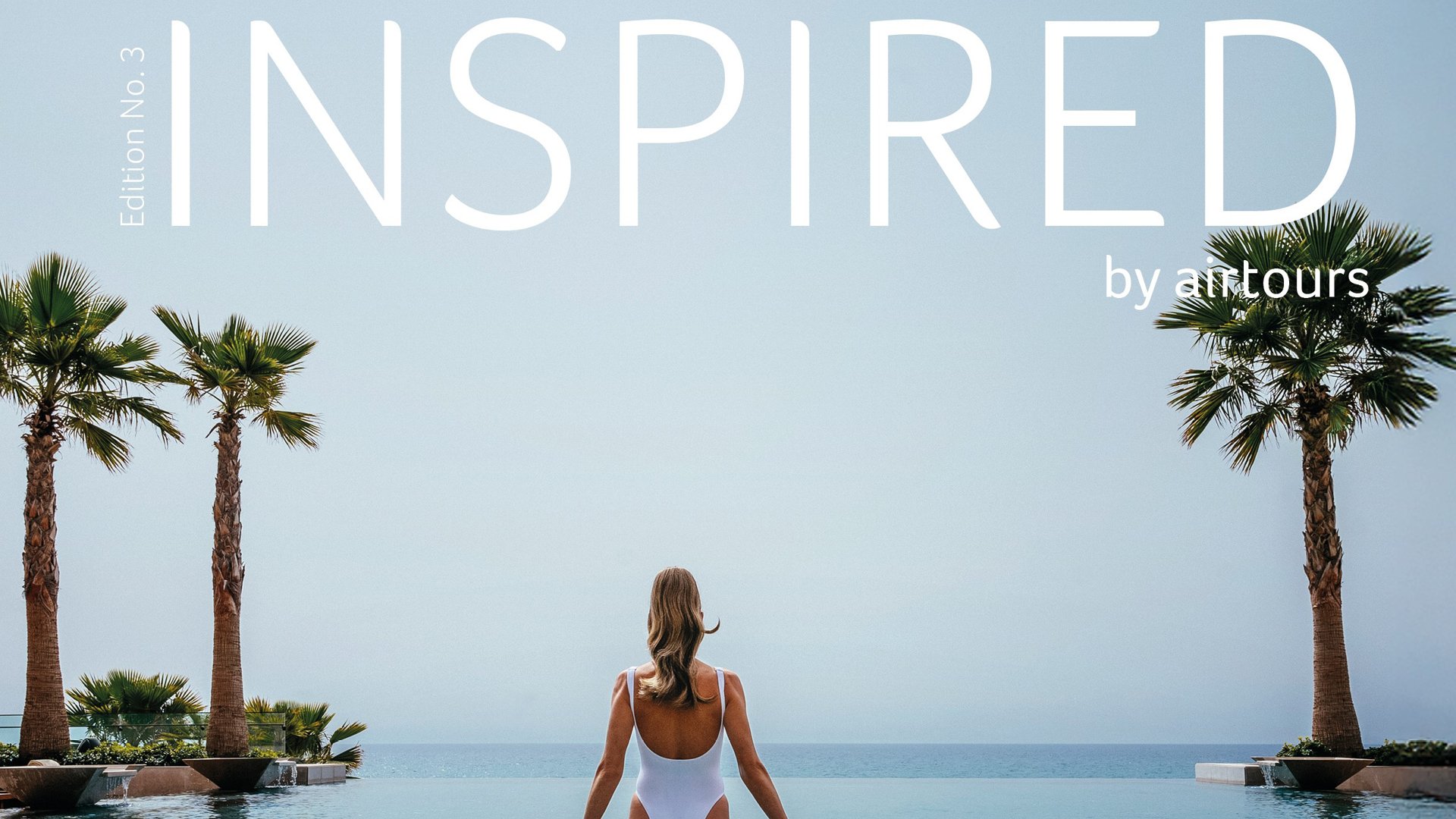 INSPIRED BY AIRTOURS - EDITION NO. 3