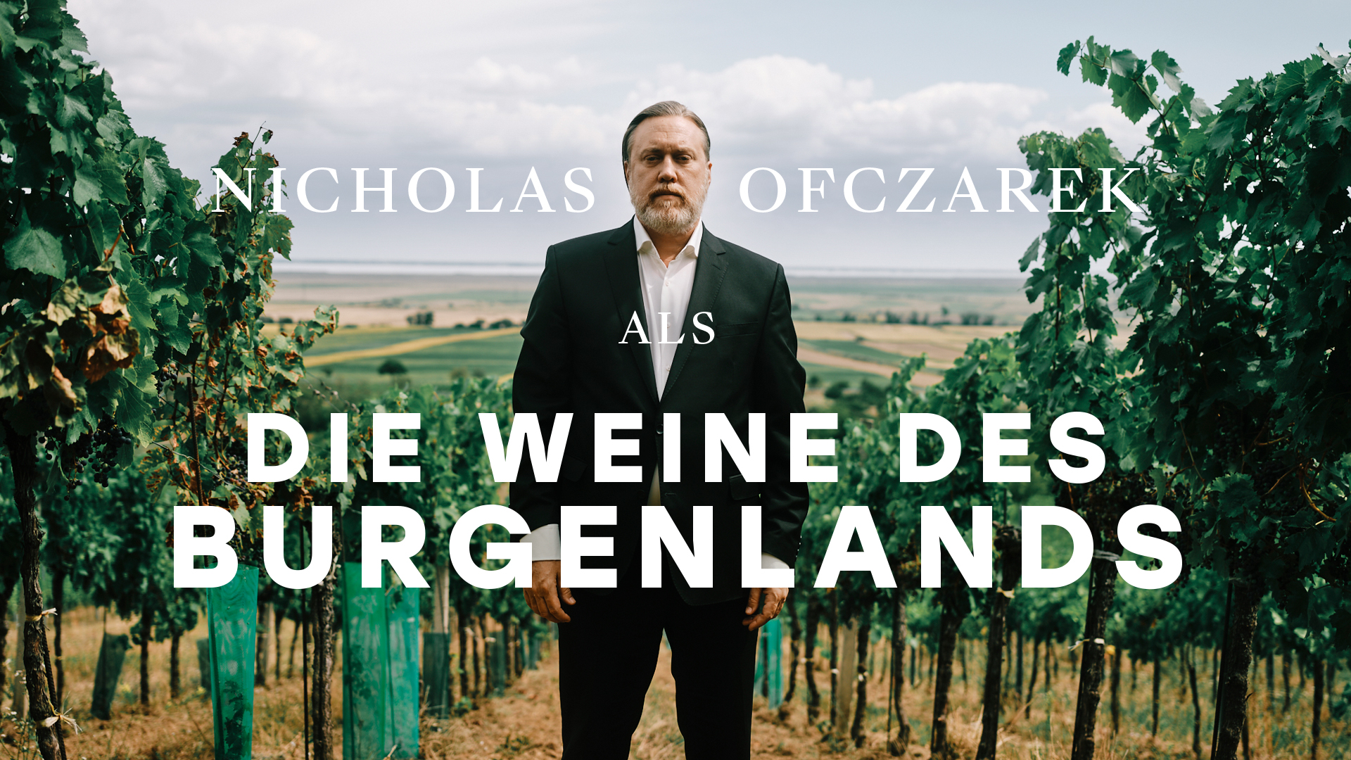 So einen Wein spielt's nur da: Nicholas Ofczarek als die Weine des Burgenlands