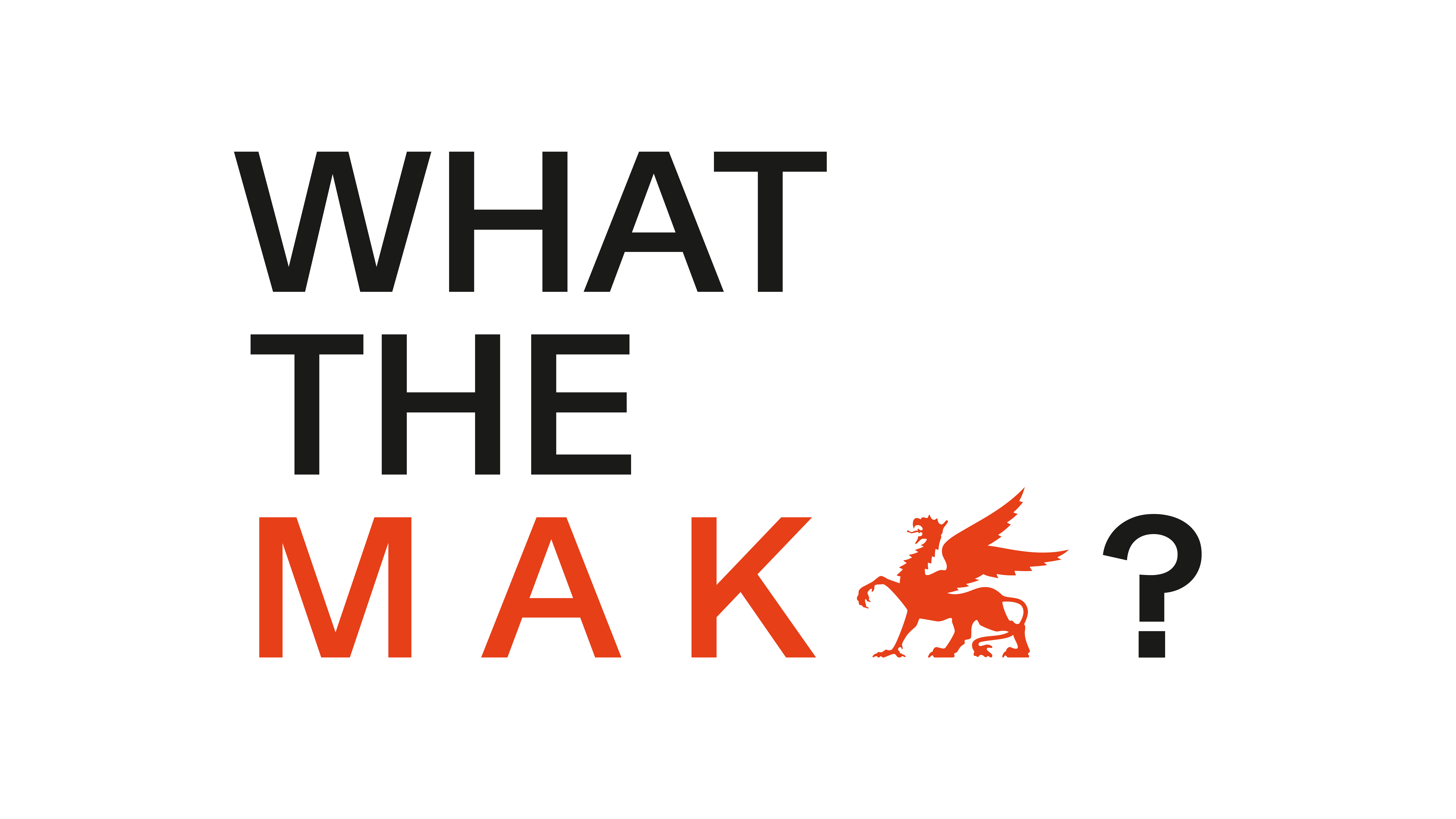 What The MAK